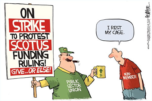 jpg Political Cartoon: SCOTUS Union Ruling