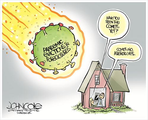 jpg Political Cartoon: Pandemic housing asteroid 