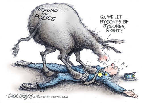 jpg Political Cartoon:  Democrat Defund The Police