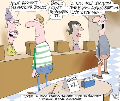 jpg Political Cartoon:  IRS Monitors Accounts
