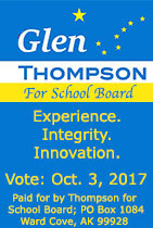Glen Thompson for Ketchikan School Board 2017
