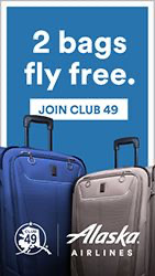 Alaska Airlines - Two bags fly free. Join Club 49