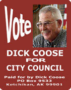 Dick Coose for Ketchikan City Council