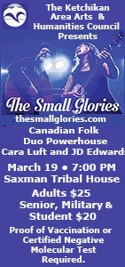 Ketchikan Area Arts & Humanities Council Presents "The Small Glories" March 19, 2022