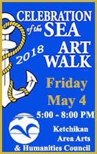 Ketchikan Area Arts & Humanities Council - 2018 Celebration of the Sea Art Walk