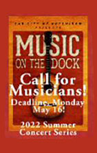 Music on the Dock - Call for Musicians - Deadline May 16, 2022