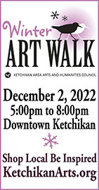 Winter Art Walk 2022 - Ketchikan Area Arts & Humanities Council 