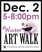 Ketchikan Area Arts & Humanities Council - Ketchikan, Alaska - Winter Art Walk