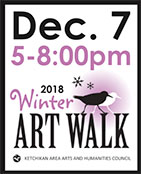 Ketchikan Winter Art Walk - Ketchikan Area Arts and Humanities Council
