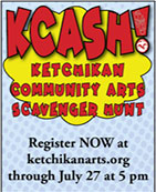 Ketchikan Area Arts & Humanities Council - KCash Scavenger Hunt