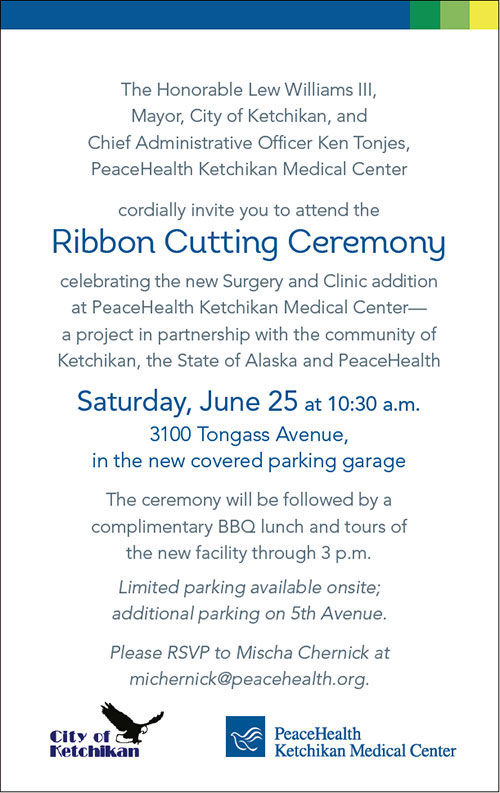 Public Event - Ribbon Cuttin Ceremony - PeaceHealth Ketchikan Medical Center