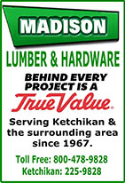 Madison Lumber & Hardward - TrueValue - Ketchikan, Alaska