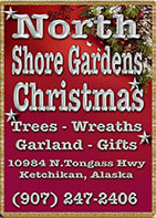 North Shore Gardens - Christmas Trees - Wreaths - Garland - Gifts, Ketchikan, Alaska