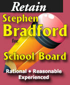 Retain Stephen Bradford, Ketchikan School Board