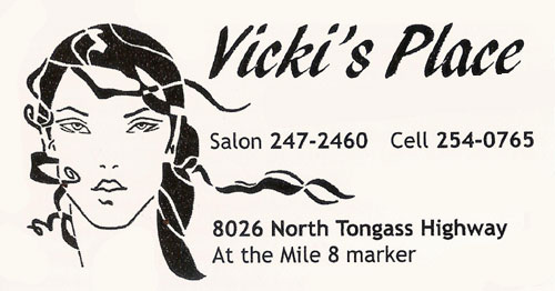 Vicki's Place - Exclusive Salon - Ketchikan, Alaska
